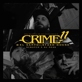 CRIME #11 by El Santo