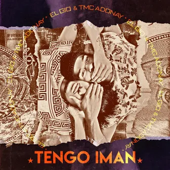 Tengo Iman (yiyolmb Remix) by Gio Pal Pley & TMC Adonay