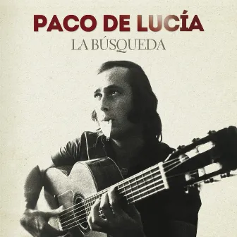 La Búsqueda (Remastered 2014) by Paco de Lucía