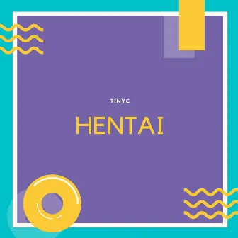 Hentai by TinyC