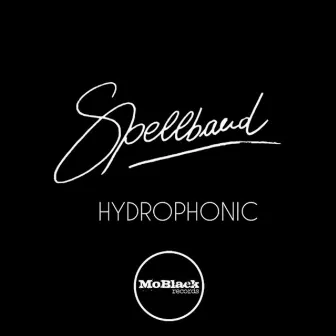 Hydrophonic by Spellband