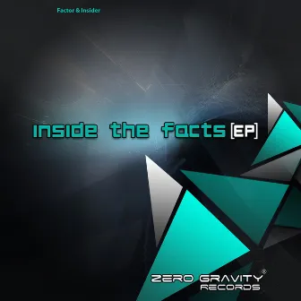 Inside The Facts EP by Factor