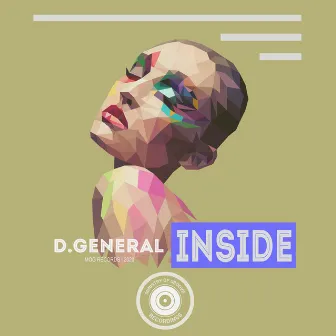 Inside by D'General