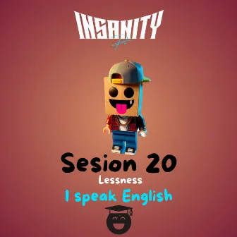 I Speak English (Sesion 20) by lessness