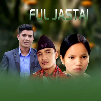 Ful Jastai by BB Gurung