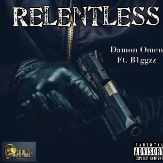 Relentless by Damon Omen