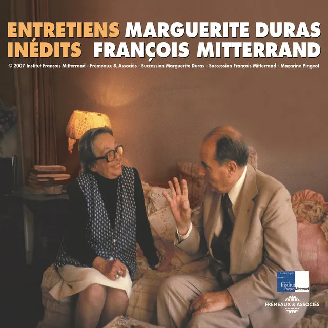 Duras & mitterand - Début de l'entretien