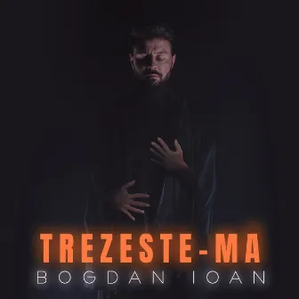 Trezeste-ma by Bogdan Ioan