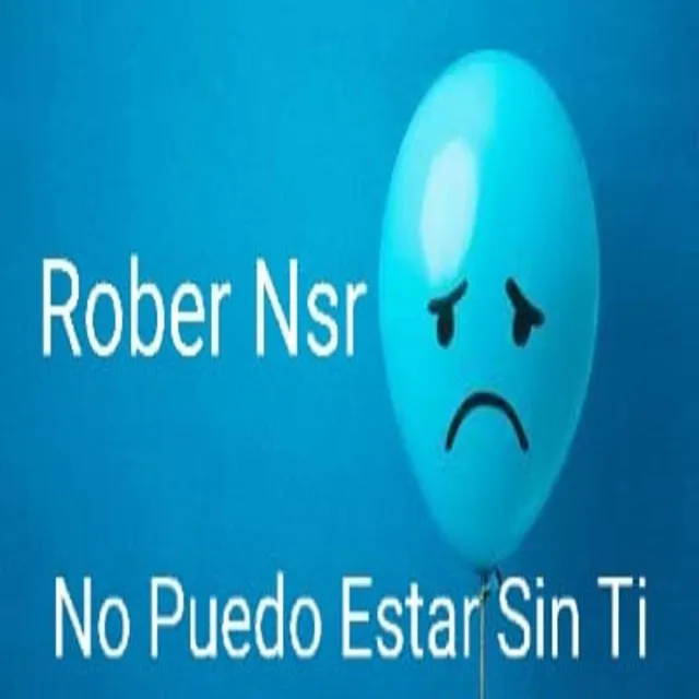 No Puedo Estar Sin Ti