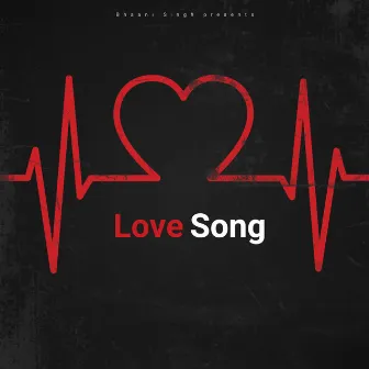 Love Song by Diksha Sharma