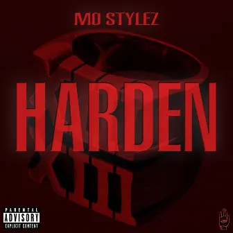 Harden by Mo Stylez