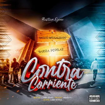 CONTRACORRIENTE by Bastian Eyene