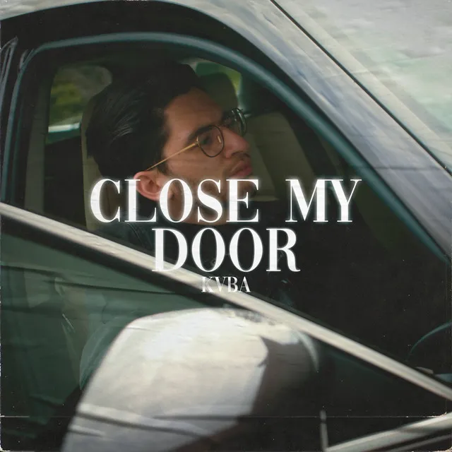 Close My Door