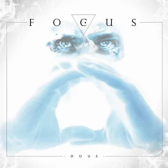 Focus by Dous Mc