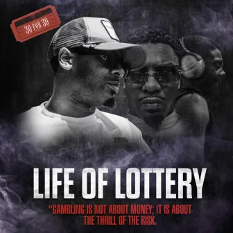 Life Of Lottery 2 by Lotterygvng Nino