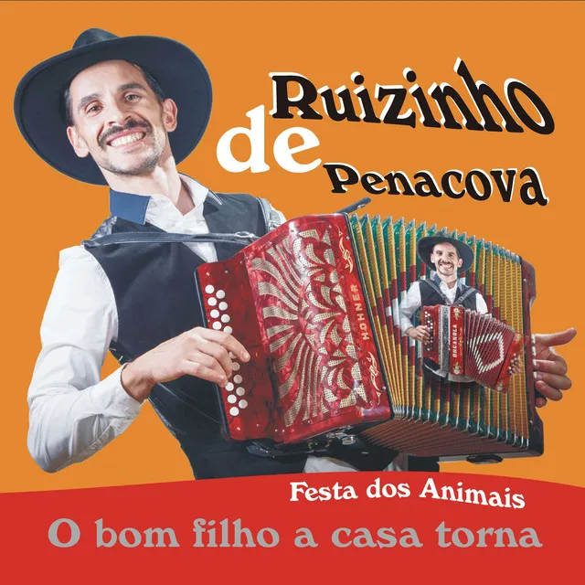 Festa Dos Animais - O Bom Filho a Casa Torna