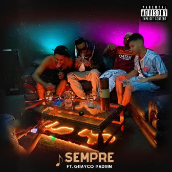 Sempre by Grayco