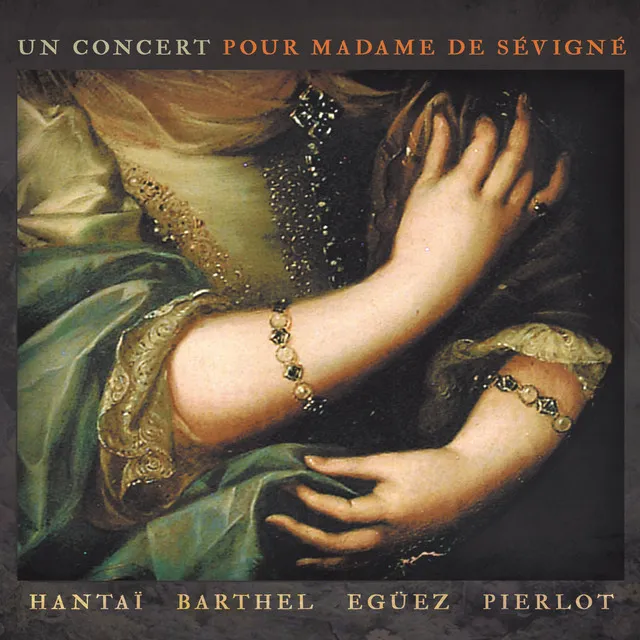 Un concert pour Madame de Sévigné