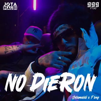 No dieron by F BOY