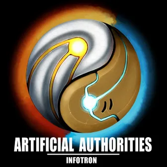 Artificial Authorities by Infotron