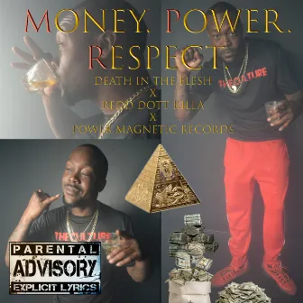 Money Power Respect by Death in the Flesh