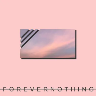 Forever Nothing by Dan Mason ダン·メイソン