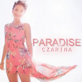 Paradise by Czarina