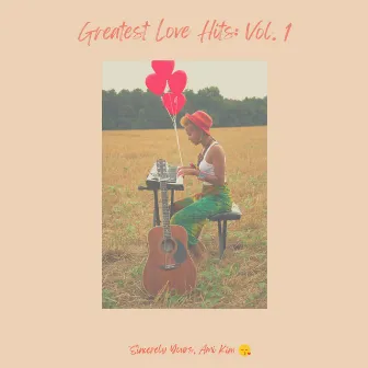 Greatest Love Hits:, Vol. 1 by Ami Kim