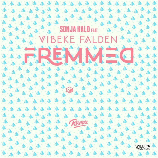 Fremmed - Remix