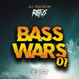 Bass Wars, Vol. 01 by Ratus