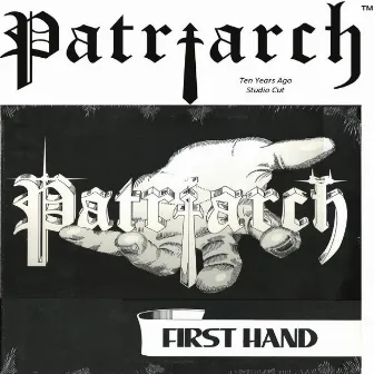 Ten Years Ago (Studio Cut) by Patriarch