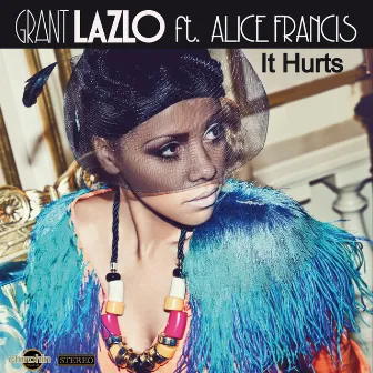 It Hurts by Grant Lazlo