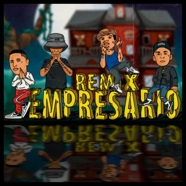 Empresario - Remix