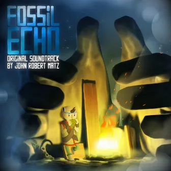 Fossil Echo Original Soundtrack by John Robert Matz