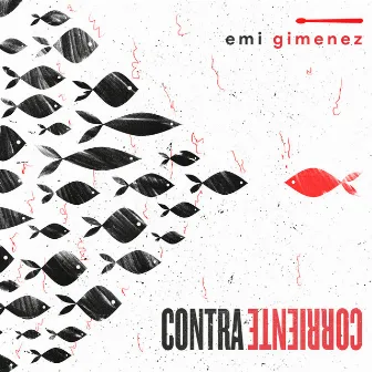 Contracorriente by Emi Gimenez