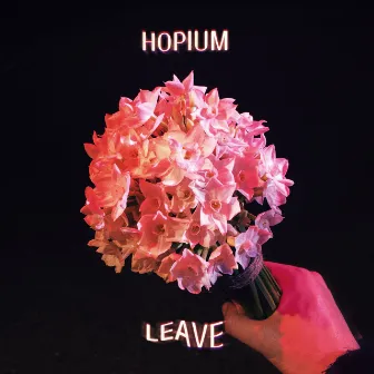 Leave by Hopium