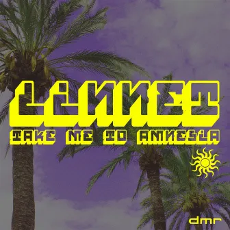 Take Me To Amnesia by Linnet