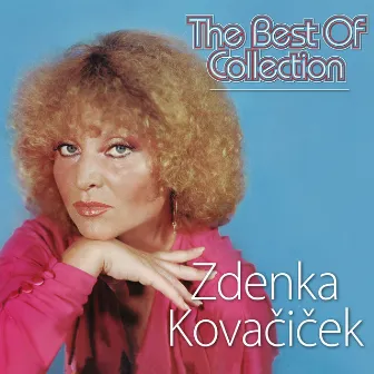 The Best Of Collection by Zdenka Kovačiček