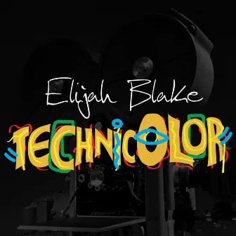 Technicolor by Elijah Blake