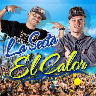 El Calor by La Secta