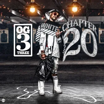 Chapter 20 by OG 3Three Never Broke Again