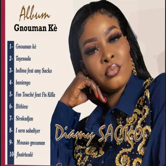 Gnouman kè by Diamy Sacko