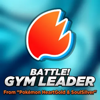 Battle! Gym Leader (From 