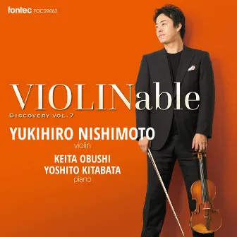 VIOLINable ディスカバリー vol. 7 by 西本幸弘