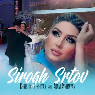 Sirogh Srtov by Christine Pepelyan