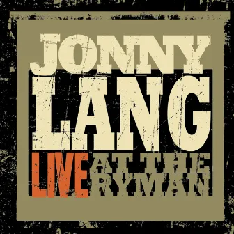 Live at the Ryman by Jonny Lang