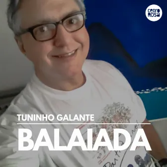 Balaiada by Tuninho Galante