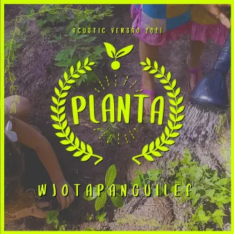 Planta by Wjotapanguilef