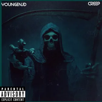 CREEP by YoungenJD