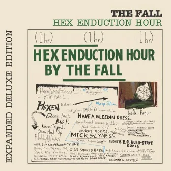 Hex Enduction Hour (Expanded Deluxe Edition) by The Fall